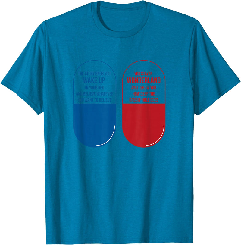 Blue Pill Red Pill Wonderland Rabbit Hole T-Shirt in Sapphire Blue