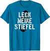 Bear Daddy Leck Meine Stiefel Lick My Boots German Gay Leather T-Shirt T-Shirt - Sapphire Blue