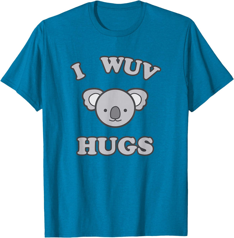 I Wuv Hugs and Koala Bears I Wuv Hugs Cute Koala Bear Love T-Shirt - Sapphire Blue