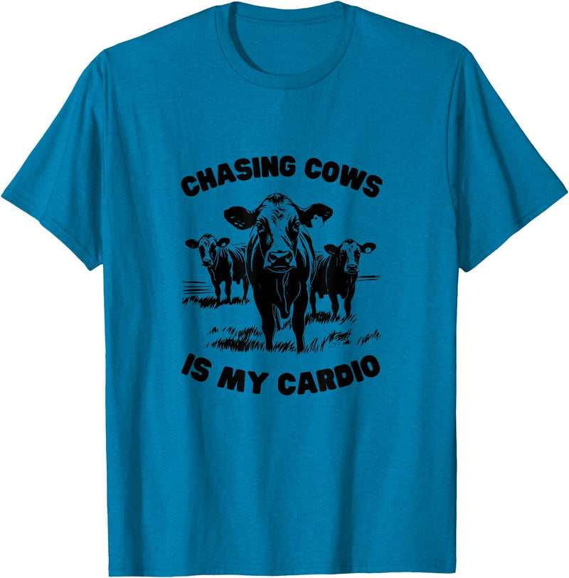 Farm Life Apparel & Gifts CHASING COWS IS MY CARDIO - Fun Farming T-Shirt - Sapphire Blue