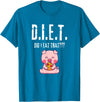 Drink Eat Enjoy Weight Gain Worry Diet Later CLR D.I.E.T. Did I Eat That Hungry Food Pig Pizza Buffet Novelty T-Shirt - Sapphire Blue