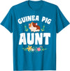 Guinea Pig Aunt Wear Guinea Pig Aunt Pet Owner T-Shirt - Sapphire Blue