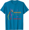 i horsed around in enumclaw funny horse Horse lovers T-Shirt - Sapphire Blue