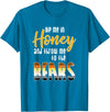Bear Community - Schwule Bären CSD Dip me in Honey - CSD Gay Bears T-Shirt - Sapphire Blue