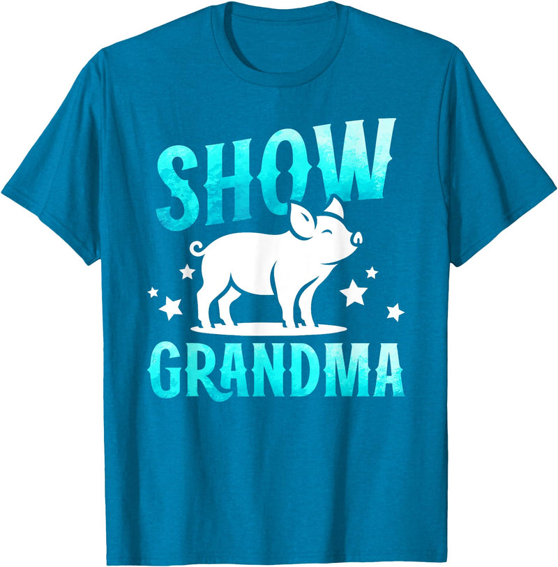Pig Show Grandma On Mother's Day Pig Show Grandma Best Pig Show Grandmother T-Shirt - Sapphire Blue