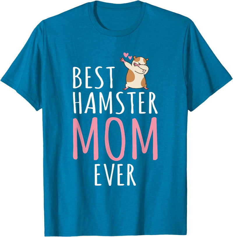Best Hamster Mom Cute Hamster Owner T-Shirt - Sapphire Blue