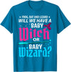 Halloween Gender Reveal Apparel Witch Or Wizard Gender Reveal Baby Shower Party Celebration T-Shirt - Sapphire Blue
