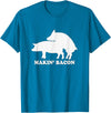 Chris T-Shirt makin bacon t-shirt pork bacon shirt pigs T-Shirt - Sapphire Blue
