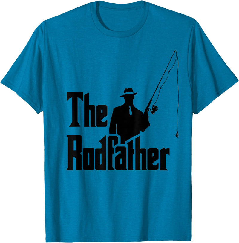 The Rod Father Funny Quote Shop The Rod Father Funny Quote for Fishermen T-Shirt - Sapphire Blue