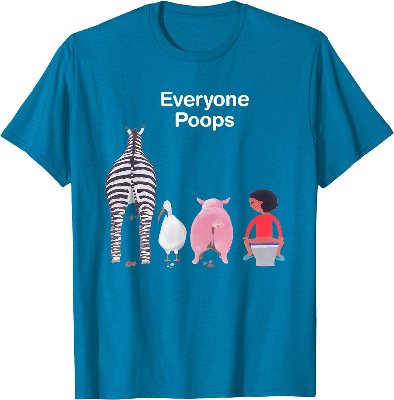 Everyone Poops Funny Zebra Pig Toilet Humor Tees Everyone Poops Funny Zebra Pig Toilet Humor T-Shirt - Sapphire Blue