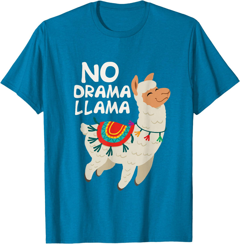 Give Me My No Drama Llama Co No Drama Llama Funny Lama T-Shirt - Sapphire Blue