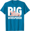 Pig Gift Pig Lover Stuff & Pig Novelty Accessories Cute Pig Whisperer Design For Men Women Farmer Pig Lovers T-Shirt - Sapphire Blue