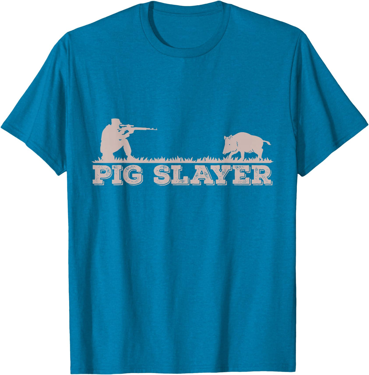 Hog Hunting Accessories For Men Funny Pig Slayer Funny Pig Hunting Hog Hunting T-Shirt - Sapphire Blue