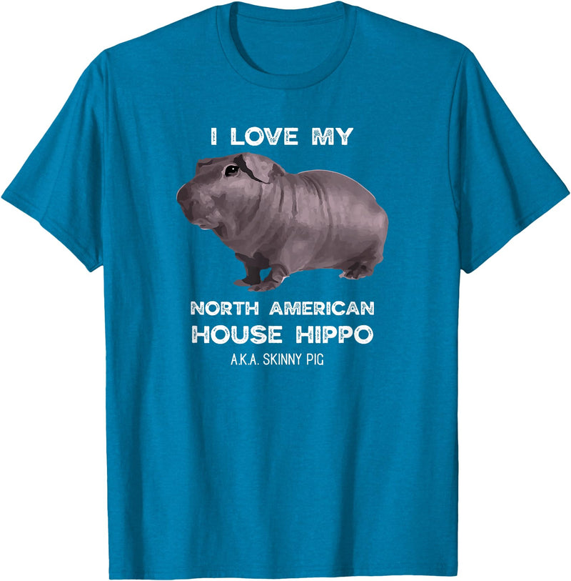 House Hippo Skinny Pig Owners Designs I Love My House Hippo Skinny Pig Owners T-Shirt - Sapphire Blue