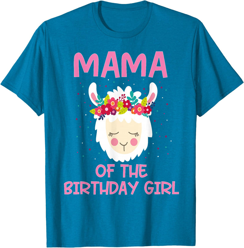 Llama Matching Birthday Party Theme Supplies Mama Of The Birthday Girl Llama First 1st Birthday Girl T-Shirt - Sapphire Blue