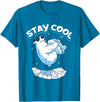 Stay Cool Polar Bear Arctic North Pole Gift Stay Cool | Polar Bear | Arctic North Pole T-Shirt - Sapphire Blue