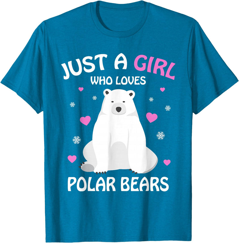 Funny Polar Bear Lover Apparel & Gift Ideas Just A Girl Who Loves Polar Bears Girls Polar Bear Gift T-Shirt - Sapphire Blue