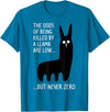 Funny The Odds Of Being Killed By A Llama Shirt The chances of being killed by a llama are low but never zero T-Shirt - Sapphire Blue