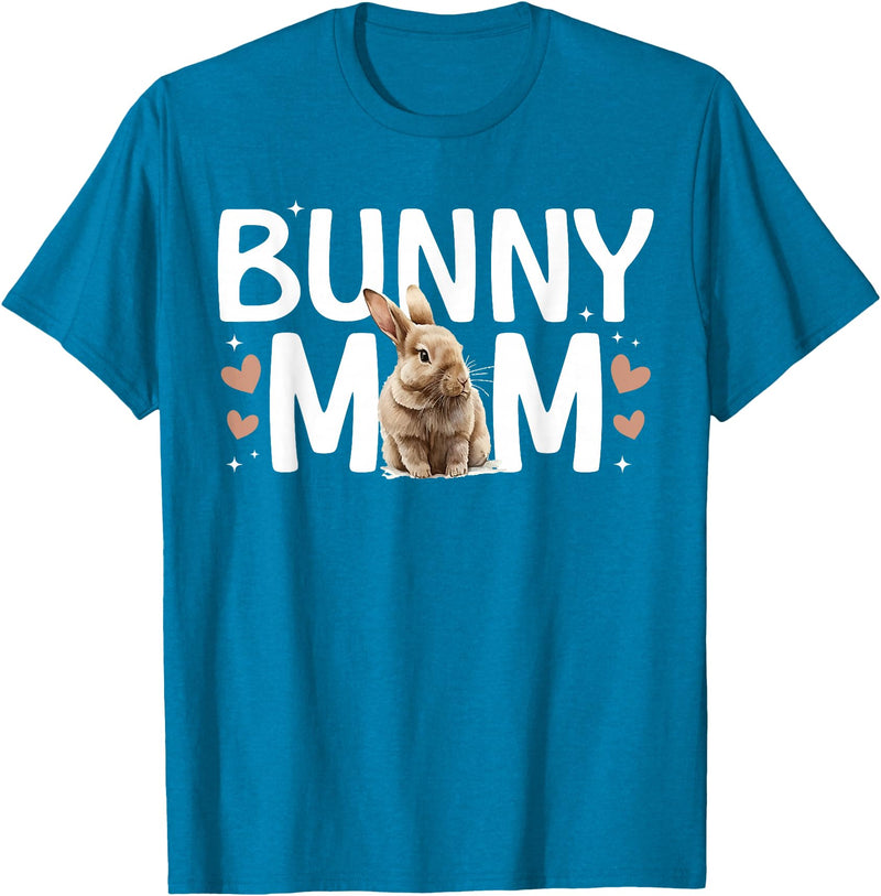 Bunny Mom Rabbit Mama Bunny Mother Rabbit Momma Bunny Owner T-Shirt in Sapphire Blue