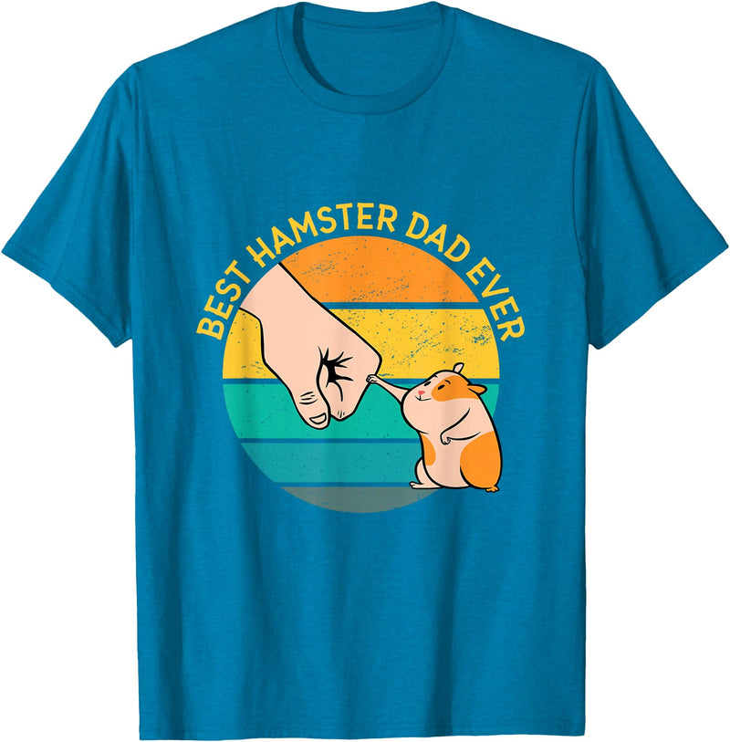 Best Hamster Dad Ever Hamster Dad Gift T-Shirt - Sapphire Blue