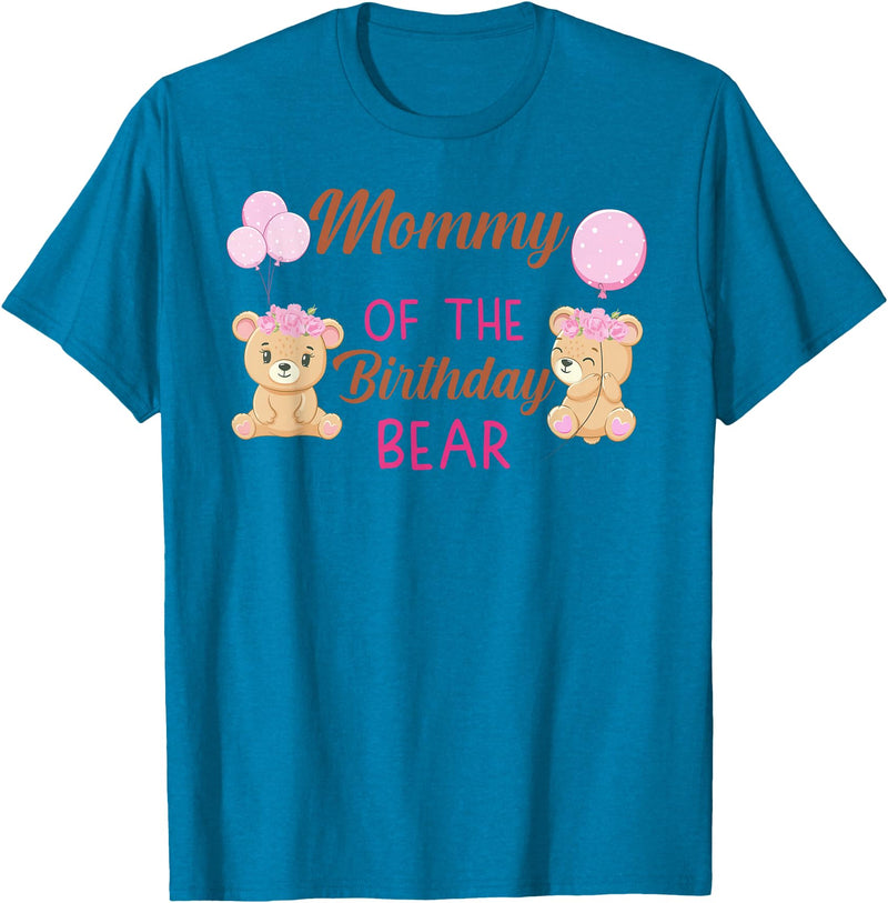 Family Birthday Bear Gifts Mommy of The Birthday for Girl Bear 1st Birthday Party Girl T-Shirt - Sapphire Blue