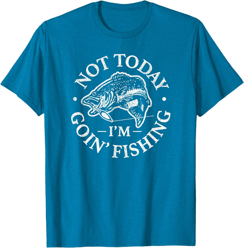Air Waves Not today, I'm going fishing T-Shirt - Sapphire Blue