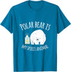 UAB KIDKIS Polar Bear Is My Ghost Animal Funny Gift T-Shirt - Sapphire Blue