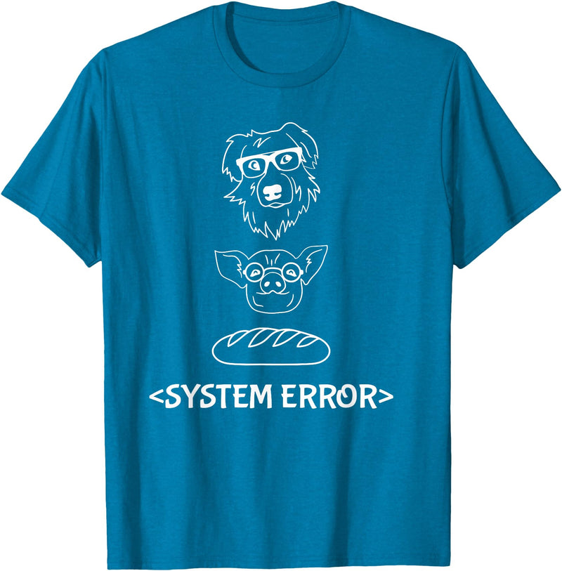 Dog Pig Loaf of Bread Funny Monchi Pug Slogan Dog Pig Loaf of Bread System Error Monchi the Pug Robot T-Shirt - Sapphire Blue