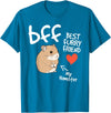 Hamster lover BFF Best Furry Friend my hamster cute fun kids T-Shirt - Sapphire Blue