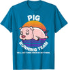 Running Shirts by CrushRetro Funny Farm Pig Running Team Shirt Kids Men Women Gift T-Shirt - Sapphire Blue