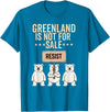 Greenland is not for sale Merch Greenland is not for Sale Polar Bear Greenland Support Prote T-Shirt - Sapphire Blue