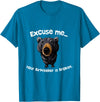 Z Generation TEES Funny Bear Excuse Me Your Birdfeeder Is Broken T-Shirt - Sapphire Blue