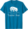 Teacher Bear Funny Teachers back to school Gifts Teacher Bear For Educators - Teacher Appreciation T-Shirt - Sapphire Blue