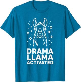 Funny Llama Humor Quirky Quotes Lovers Drama Llama Activated Funny Quote Humor T-Shirt - Sapphire Blue