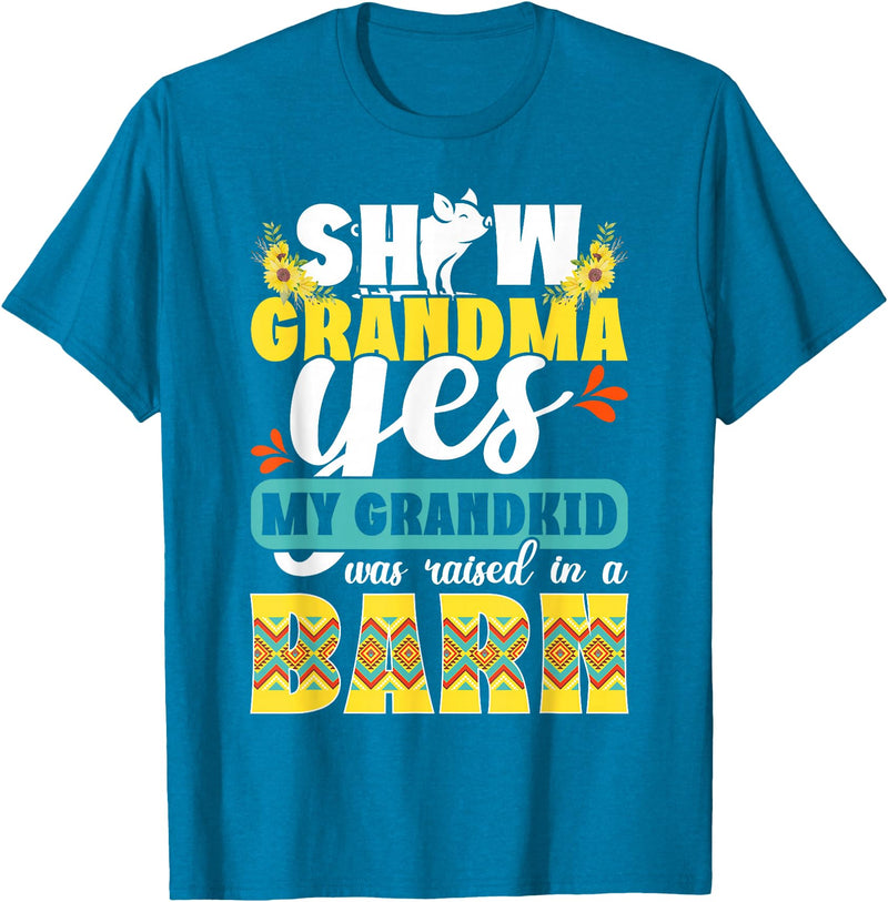 Funny Pig Show Grandma For Mother's Day Pig Show Grandma Funny Pig Show Grandmother T-Shirt - Sapphire Blue
