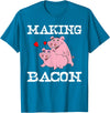 Funny Bacon Tee Gifts for Men Women Funny Pigs Making Bacon Tee Cute Pork Breakfast Tee Women T-Shirt - Sapphire Blue