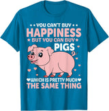 Funny Pig Farm Piggy Farmer Farming Gifts DAIMMER You Can't Buy Happiness But You Can Buy Pigs Which Is Pretty T-Shirt - Sapphire Blue