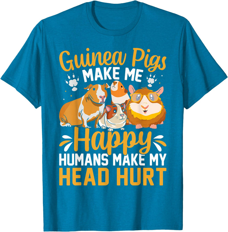 Funny Guinea Pig Gifts For Women Men Kids by DMTRY Guinea Pigs Make Me Happy Humans Make My Head Hurt T-Shirt - Sapphire Blue