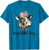 Funny Cow Design Cow Hay Girl Hay T-Shirt Funny Cow Lovers Heifer Gifts Tee T-Shirt - Sapphire Blue