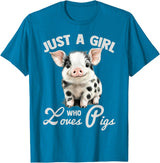 Farm Animal Lover Spotted Pig Cute Art Style Just A Girl Who Loves Pigs Cute Spotted Pig Lover Gift T-Shirt - Sapphire Blue