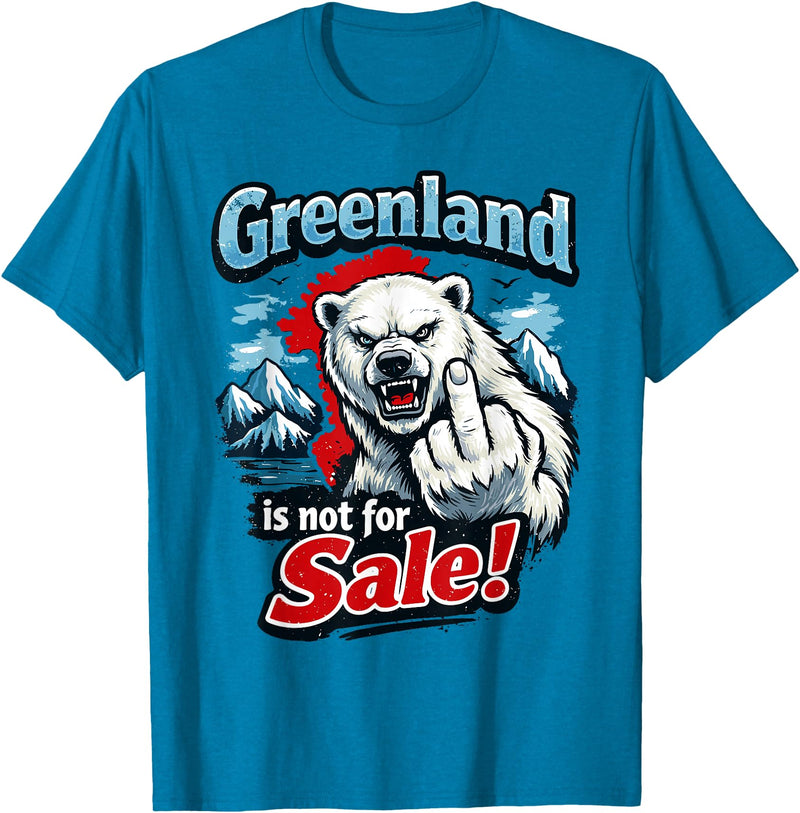 Greenland Lover Stuff Greenland is Not for Sale T-Shirt - Sapphire Blue