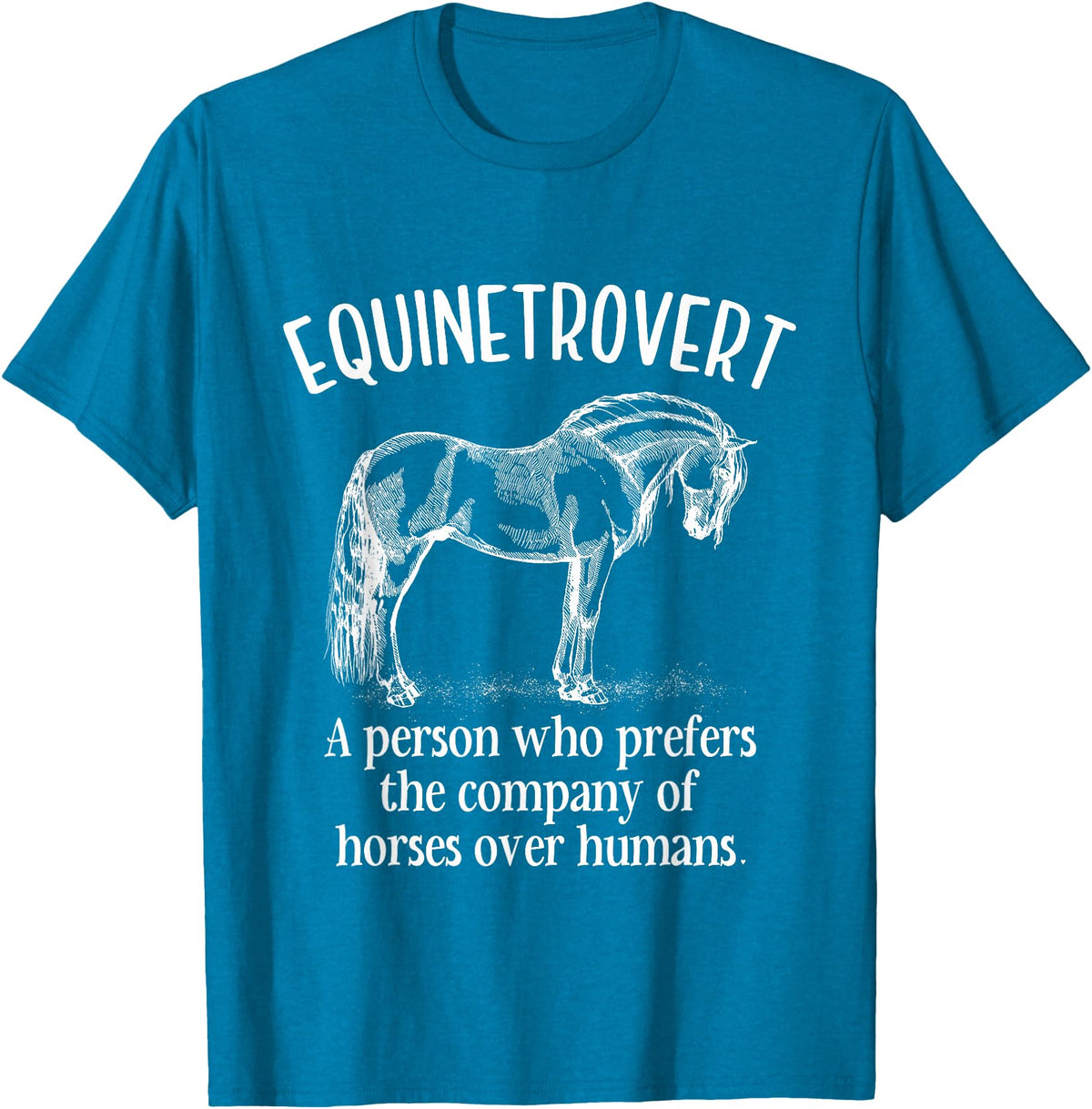 Equinetrovert Funny Horse Outfit For Horse Lover Equinetrovert Funny Horses Riding Horse Lover Equestrian T-Shirt - Sapphire Blue