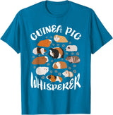 Guinea Pig Whisperer Funny Gift Guinea Pig Lover Shirt T-Shirt - Sapphire Blue