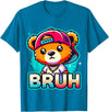 Magical and Funny Teddybear Gifts Hip Hop Teddy Bear Bruh T-Shirt - Sapphire Blue