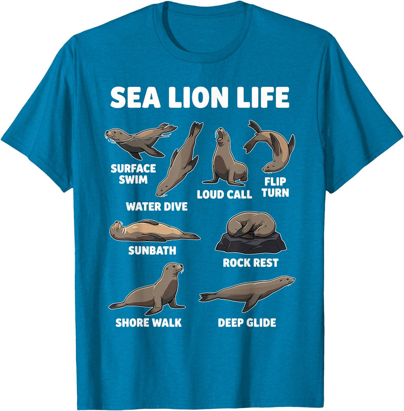 Sea Lion Lover Funny Ocean Animal Design Sea Lion Life Funny Seal Marine Animal Behavior T-Shirt - Sapphire Blue