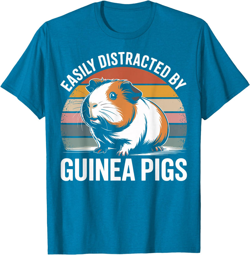 Funny Guinea Pigs Birthday and Deco Designs Easily Distracted By Guinea Pigs Funny Lover T-Shirt - Sapphire Blue