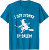 Salem Witches And Brooms Club I Got Stoned In Salem Halloween Witches Broomstick T-Shirt - Sapphire Blue