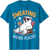 Cool Sweating Funny Summer Sweating Design Sweating in Weird Places Polar Bear Funny Sweating T-Shirt - Sapphire Blue