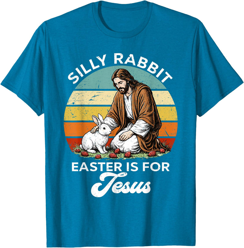 Silly Rabbit Easter Is for Jesus Easter Day Christian Bunny T-Shirt in Sapphire Blue