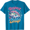 Fishermen Gifts Little Girls Boys Respect The Drip Fishing Boys Girls Fish Youth Bass Kids T-Shirt - Sapphire Blue